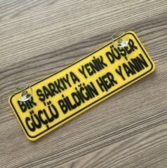 Bir Şarkıya Yenik Düşer Dekor Plaka Vantuzlu