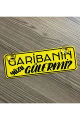 Garibanın Yüzü Güler Mi Dekor Plaka Vantuzlu