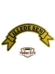 İlle de Sen Yazı Kurdele Sticker